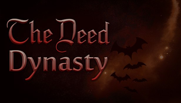 The Deed: Dynasty on Steam
