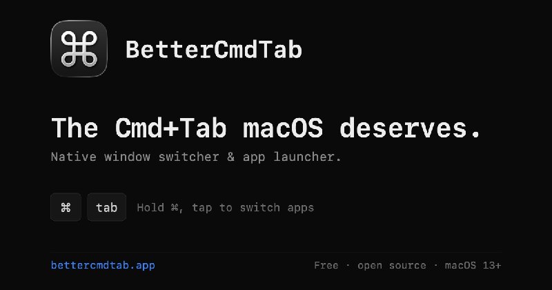 BetterCmdTab — a better Cmd+Tab window switcher for macOS