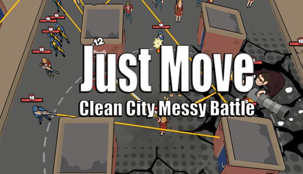 Save 80% on Just Move:Clean City Messy Battle on Steam