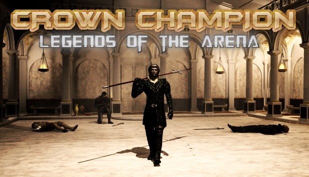 Save 84% on Crown Champion: Legends of the Arena on Steam