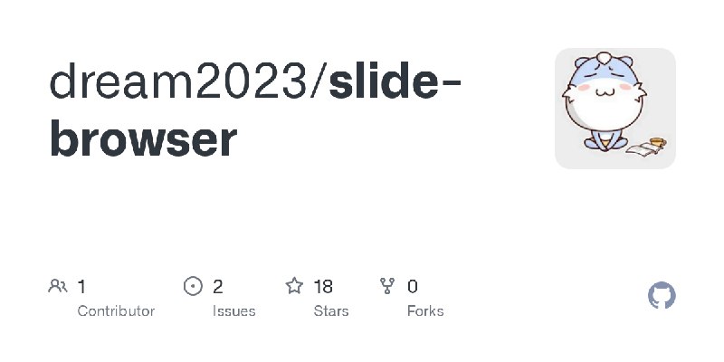GitHub - dream2023/slide-browser