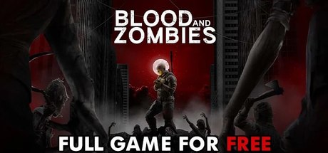 Blood And Zombies - galaFreebies | Indiegala Showcase