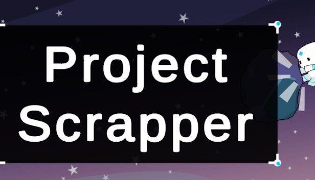 Project Scrapper on Steam