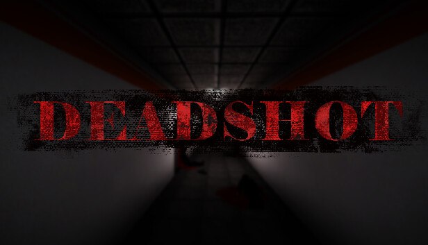Deadshot on Steam